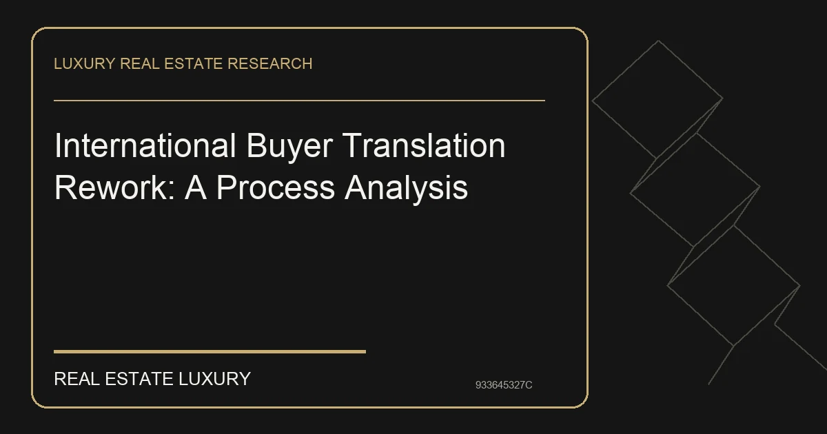 International Buyer Translation Rework: A Process Analysis